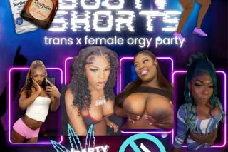 BOTTLES & BOOTY SHORTS ORGY PARTY DOORS OPEN NOW - Image 7